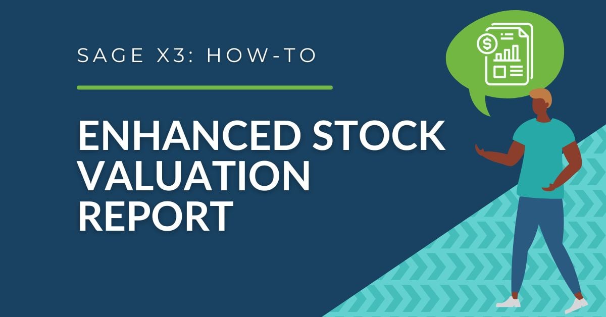 Enhanced Stock Valuation Report in Sage X3 V12